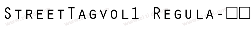 StreetTagvol1 Regula字体转换